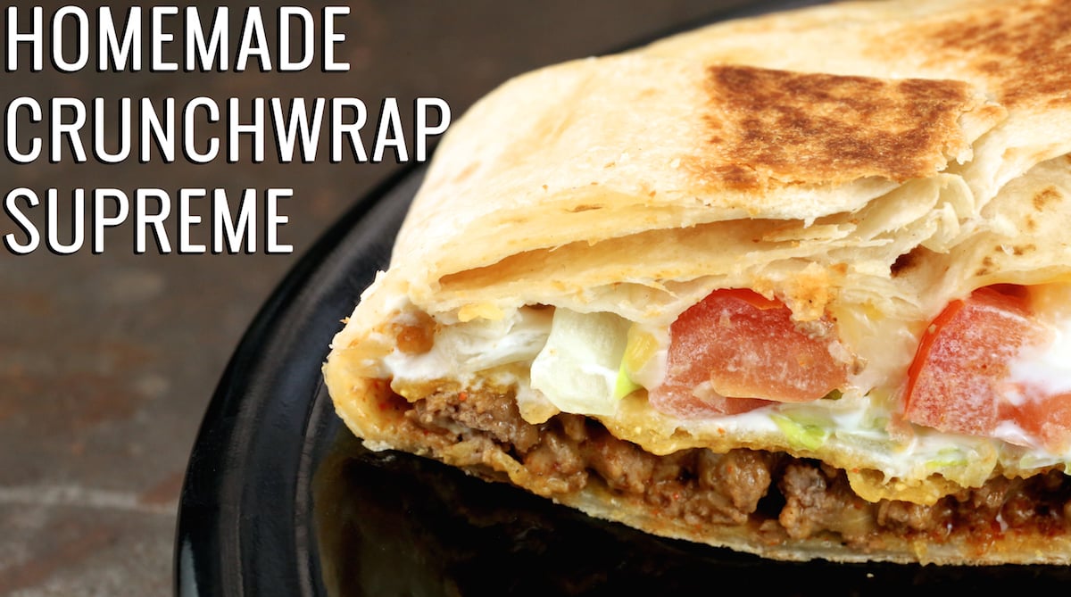 homemade_crunchwrap_supreme_recipe.jpg