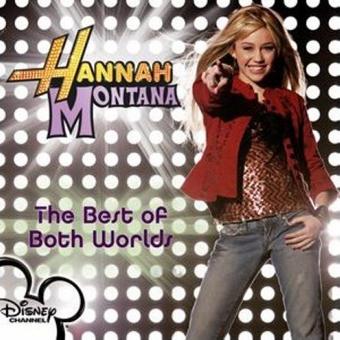 Hannah_Montana_-_The_Best_Of_Both_Worlds_UK_CD_single.jpg