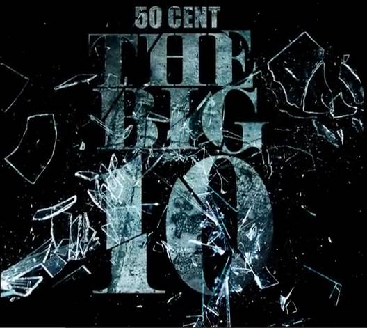 50-cent-the-big-10.jpg