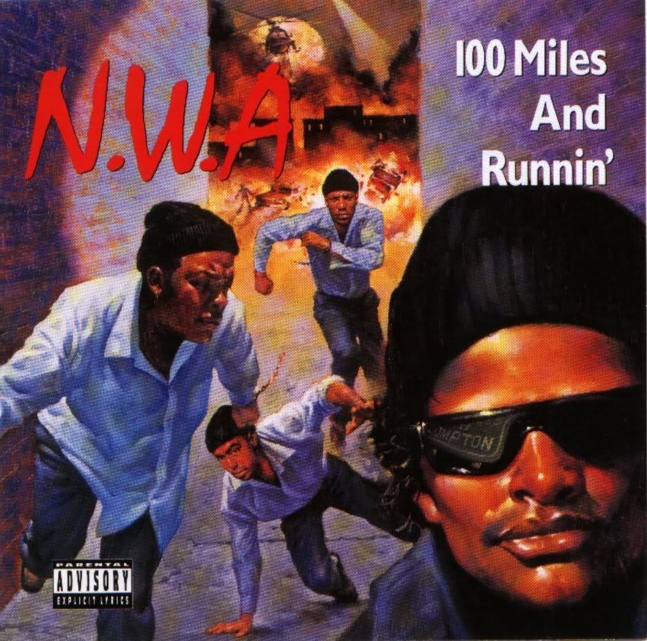 Nwa_-_100_Miles_And_Runnin-fronthin.jpg