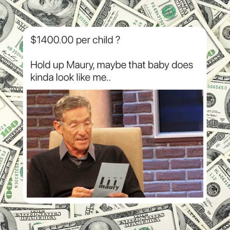 maury-baby-daddy-paternity-1400-stimulus-check.jpeg