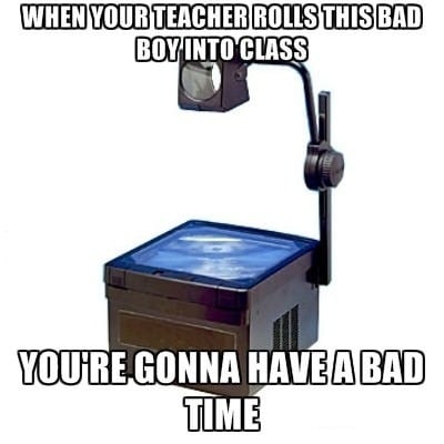 overheadprojector-meme.jpg