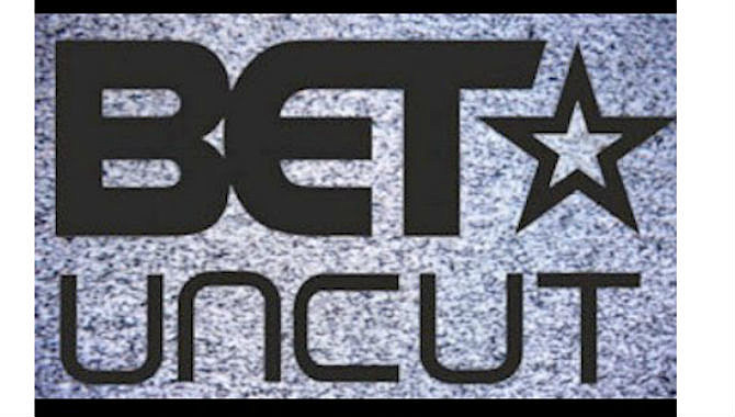 BET-Uncut-1.jpg