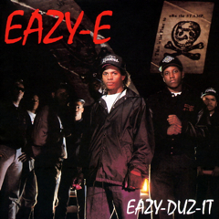 Eazy-E_Eazy-Duz-It.jpg